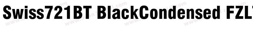 Swiss721BT BlackCondensed FZLTCHK字体转换